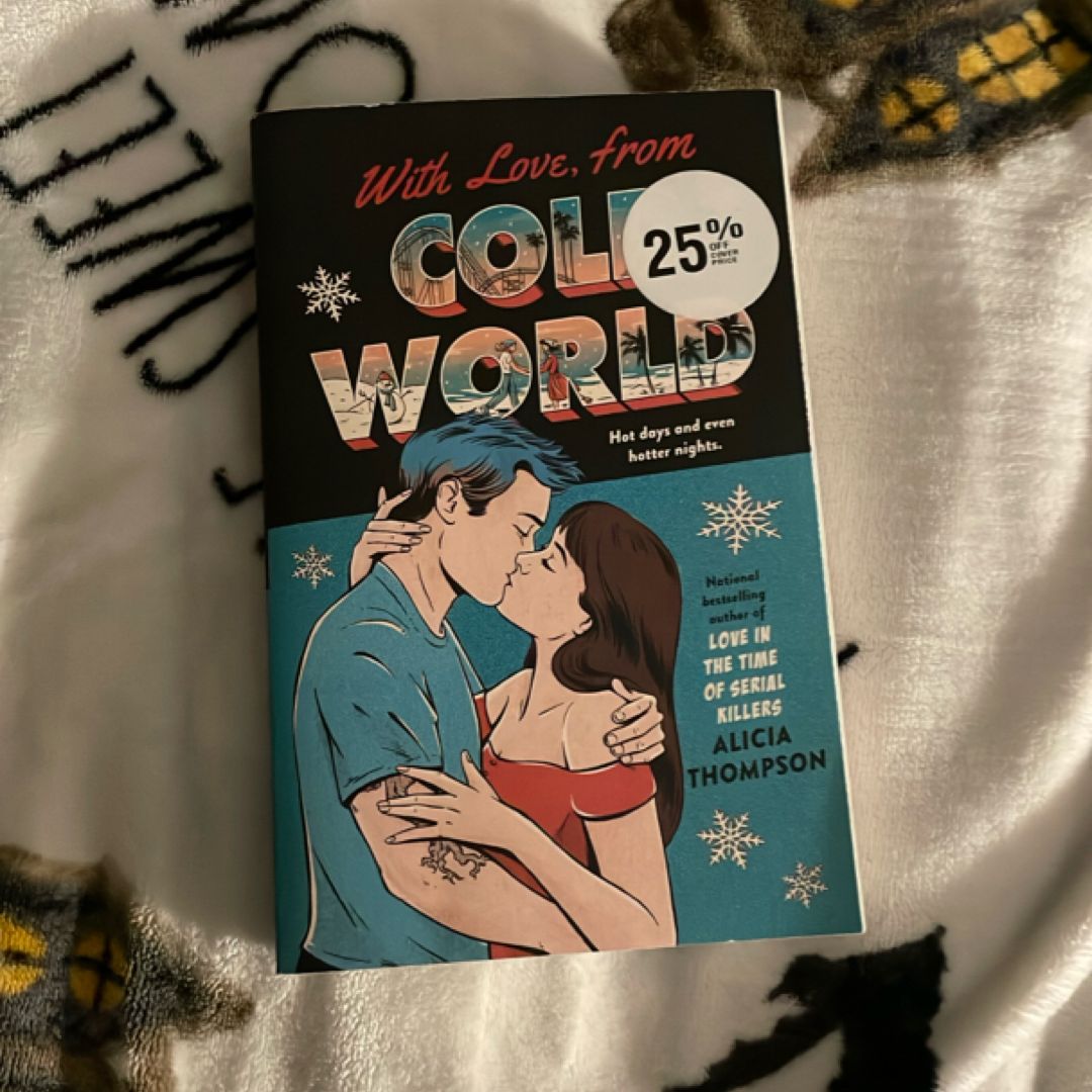 With Love, from Cold World