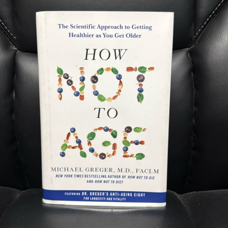 How Not to Age