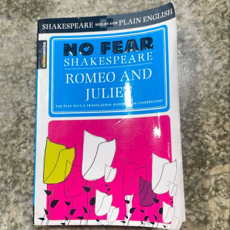 Romeo and Juliet (No Fear Shakespeare)