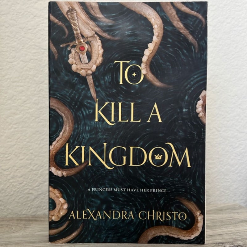 To Kill a Kingdom