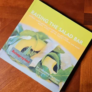 Raising the Salad Bar