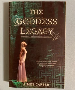 The Goddess Legacy