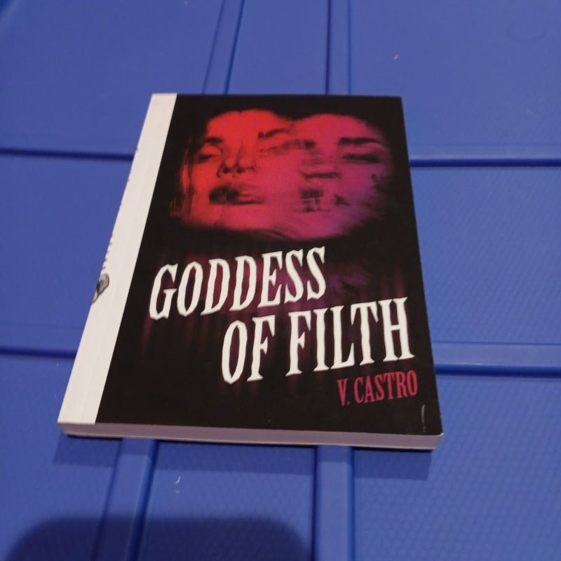 Goddess of Filth