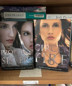 Prophecy of the Sisters & Circle of Fire (1&3)