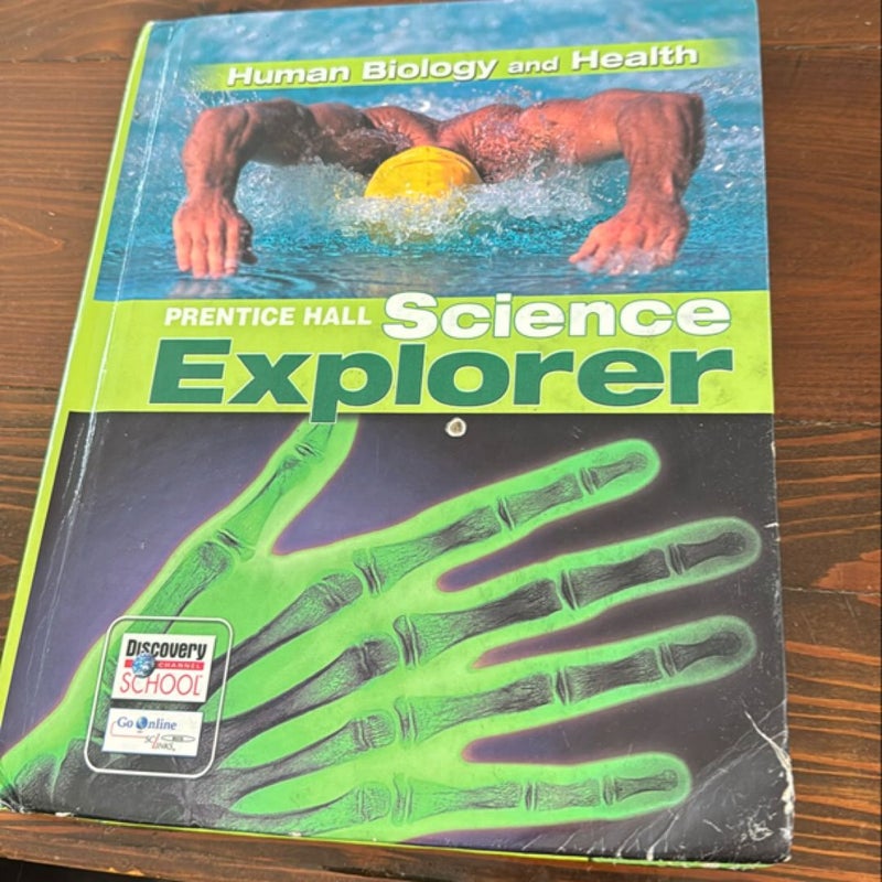 Science Explorer - Human Biology and Health