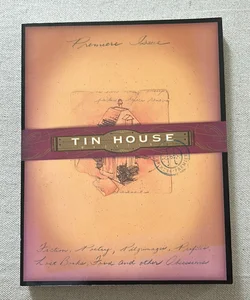 Tin House Premiere Issue: Spring 1999