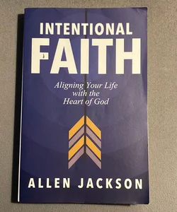 An Intentional Faith