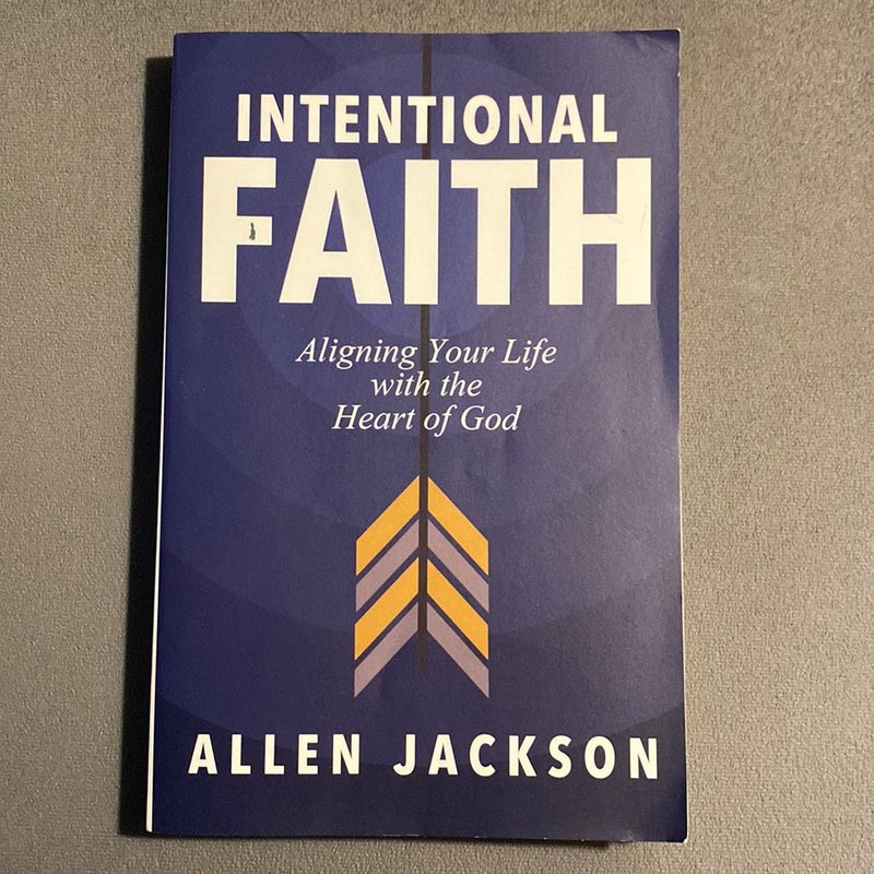 An Intentional Faith