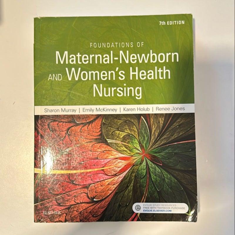 Foundations of Maternal-Newborn and Women's Health Nursing