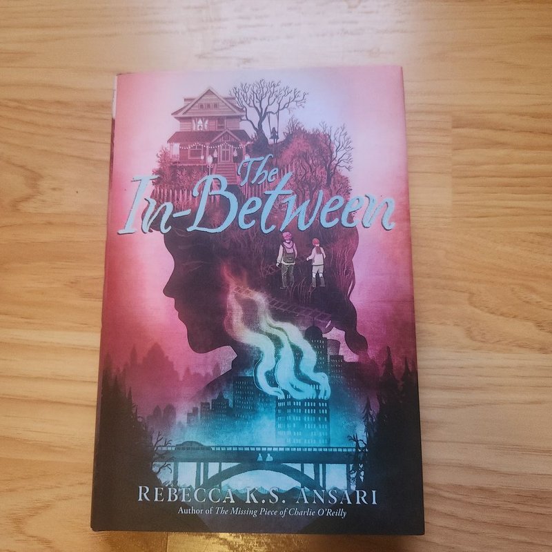 The In-Between by Rebecca K. S. Ansari, Hardcover | Pangobooks