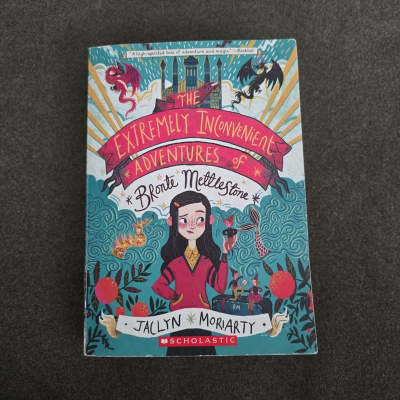 The Extremely Inconvenient Adventures of Bronte Mettlestone Mettlestone