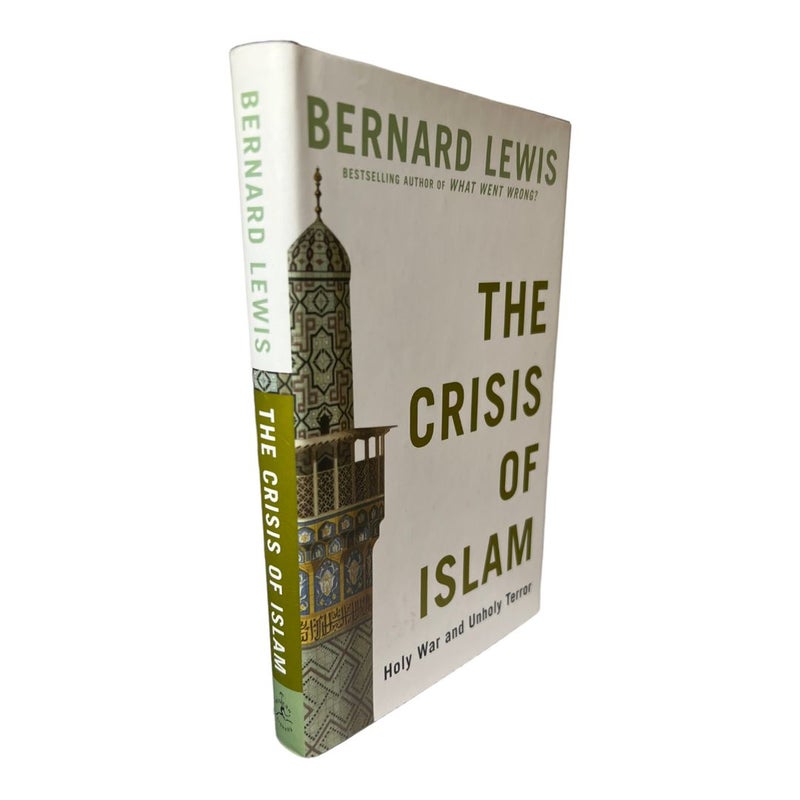 The Crisis of Islam