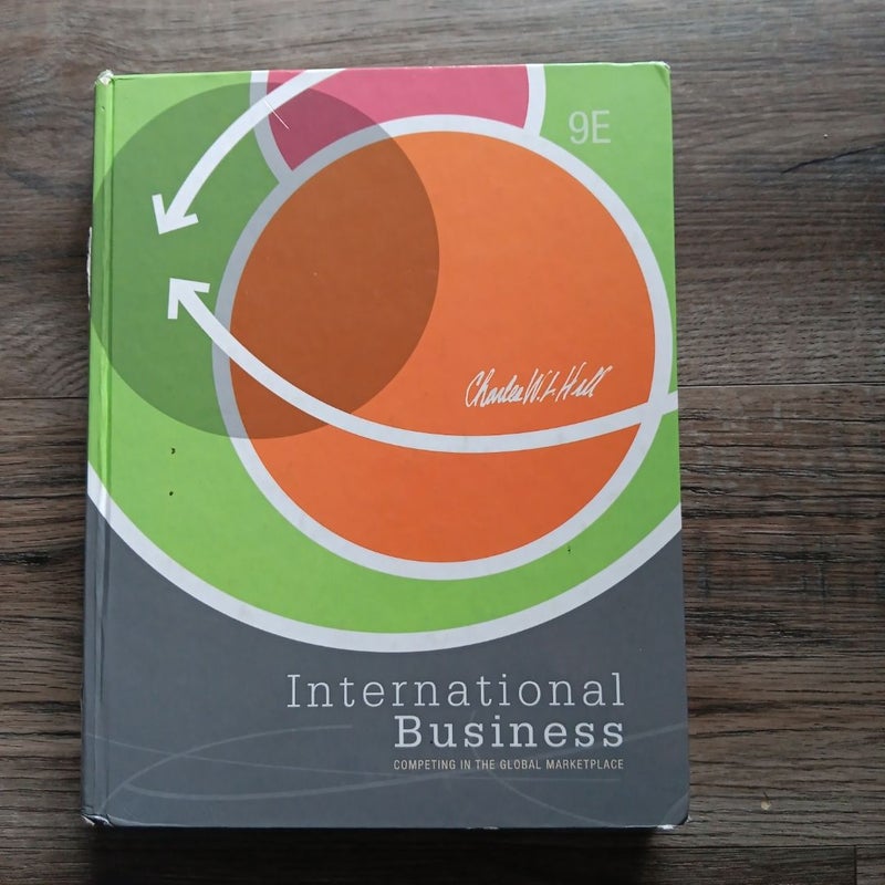 International Business: Competing in the Global Marketplace