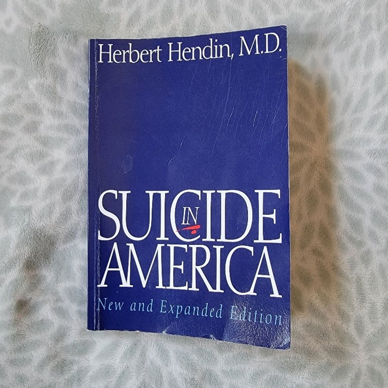 Suicide in America by Herbert Hendin New & Revised Edition Book