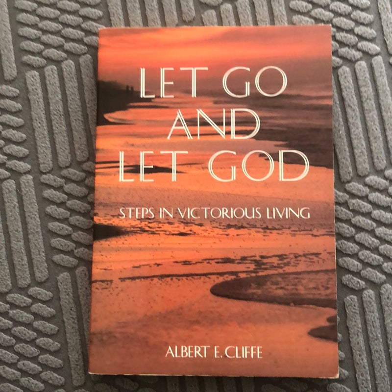 Let Go and Let God