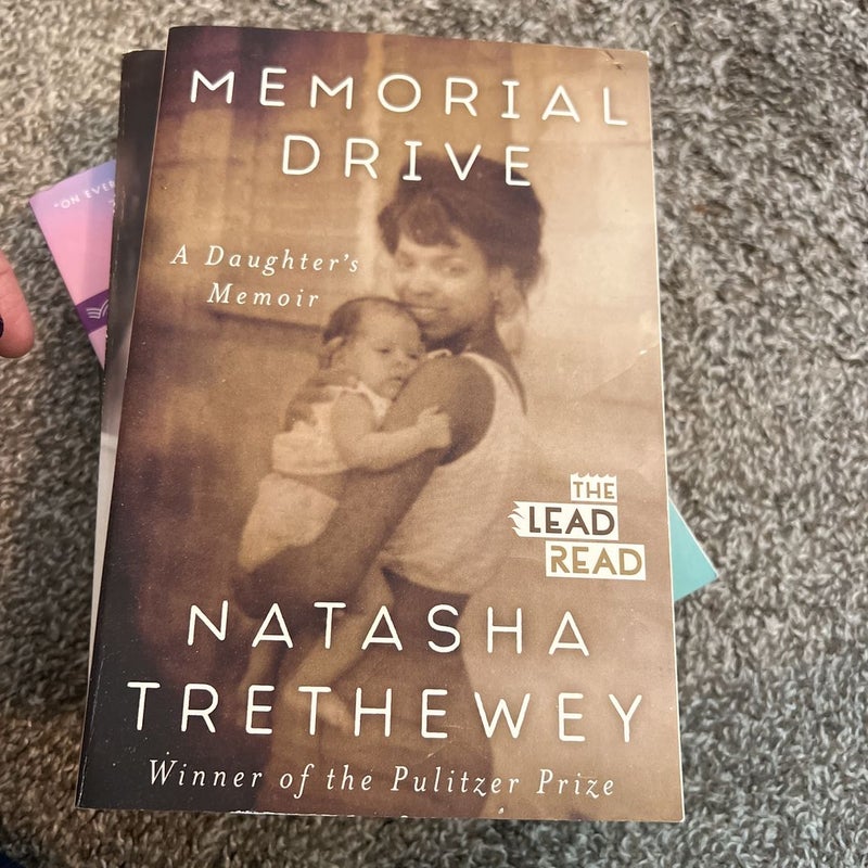 Memorial Drive: A Daughter’s Memoir 