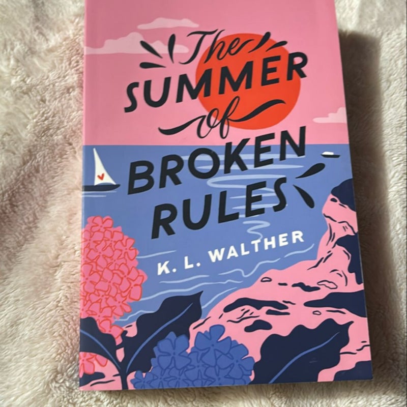 The Summer of Broken Rules