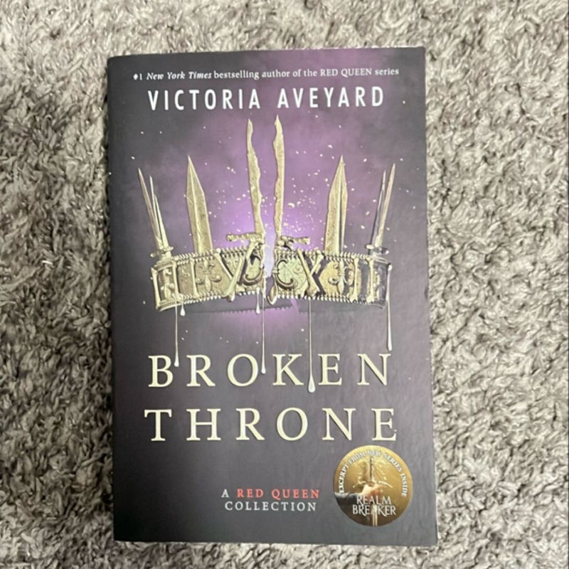 Broken Throne: a Red Queen Collection