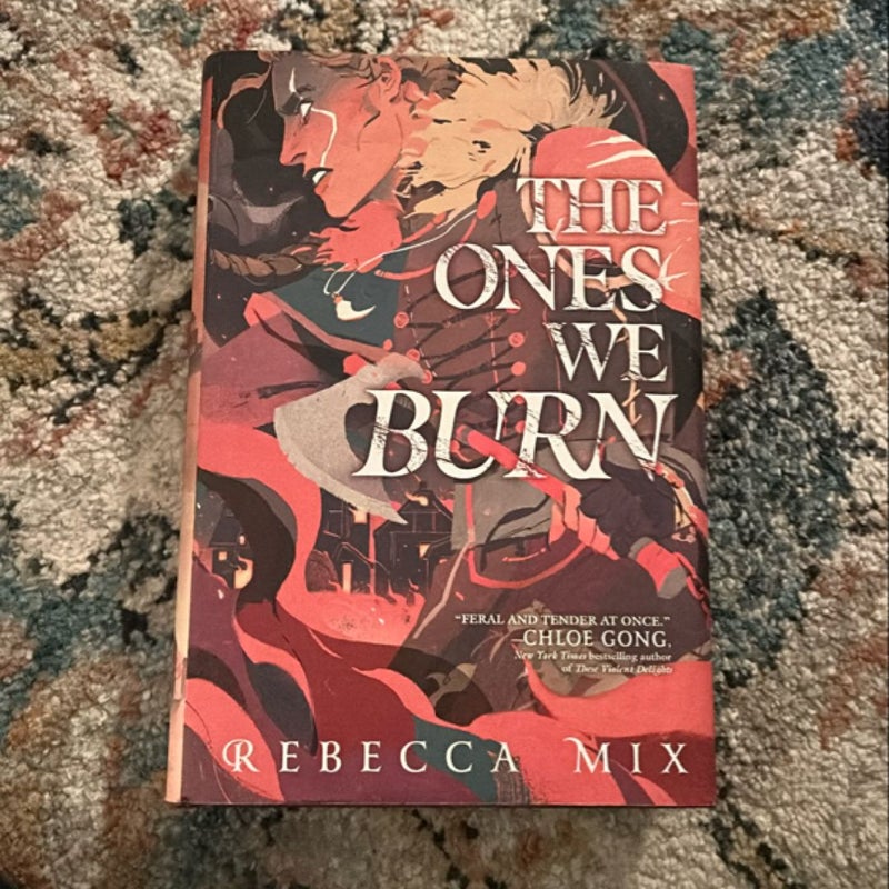 The Ones We Burn