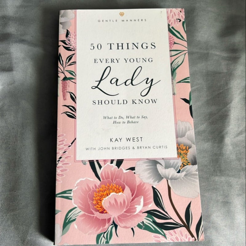 50 Things Every Young Lady Should Know