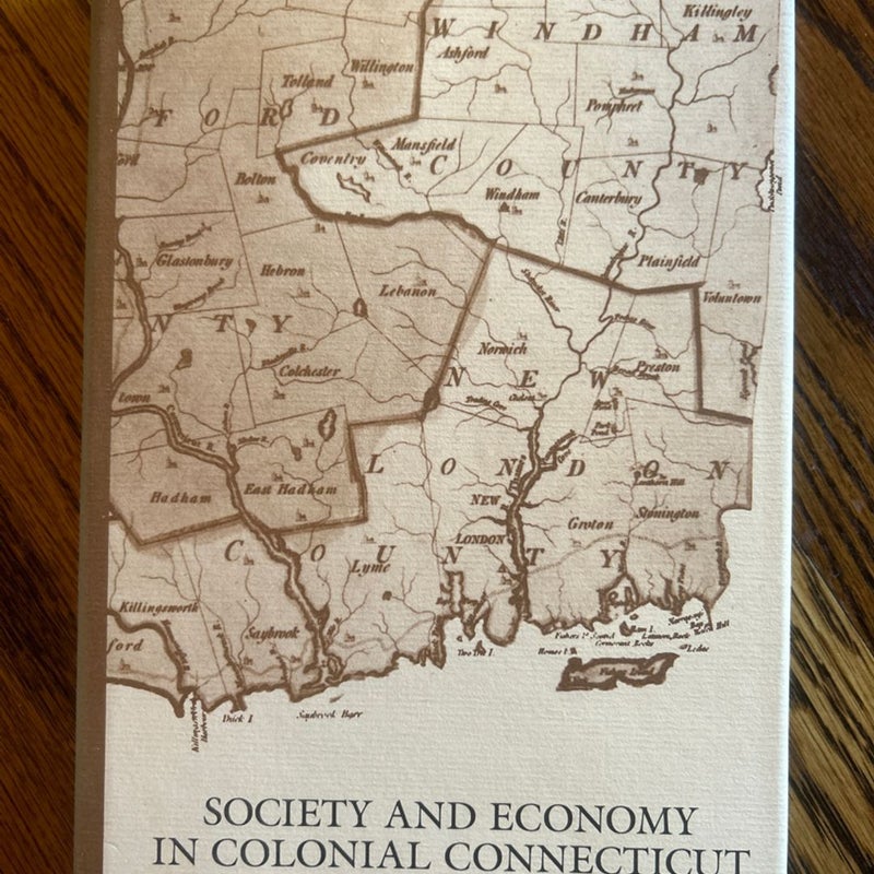 Society and Economy in Colonial Connecticut