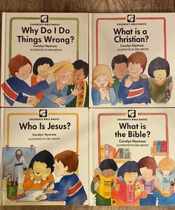 Children’s Bible Basics Bundle of 4: What is the Bible + What is a Christian + Why do I do Things Wrong + Who is Jesus
