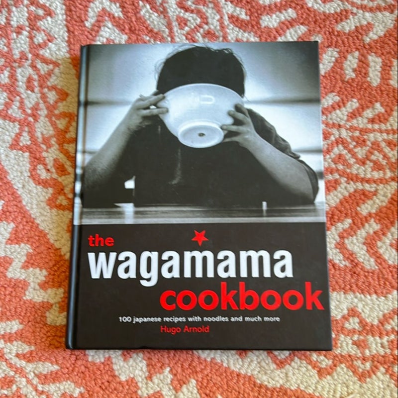 The Wagamama Cookbook