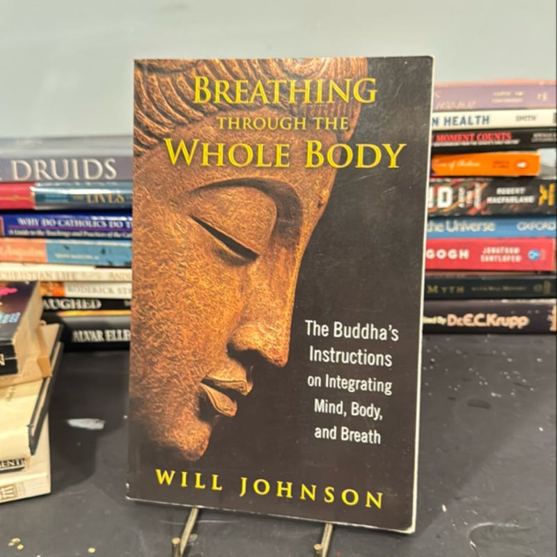 Breathing Through the Whole Body