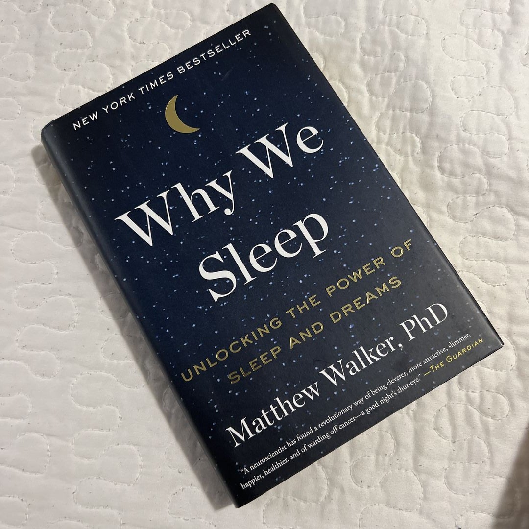 Why We Sleep by Matthew Walker, Hardcover | Pangobooks