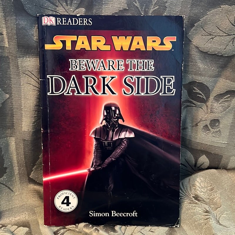 DK Readers L4: Star Wars: Beware the Dark Side