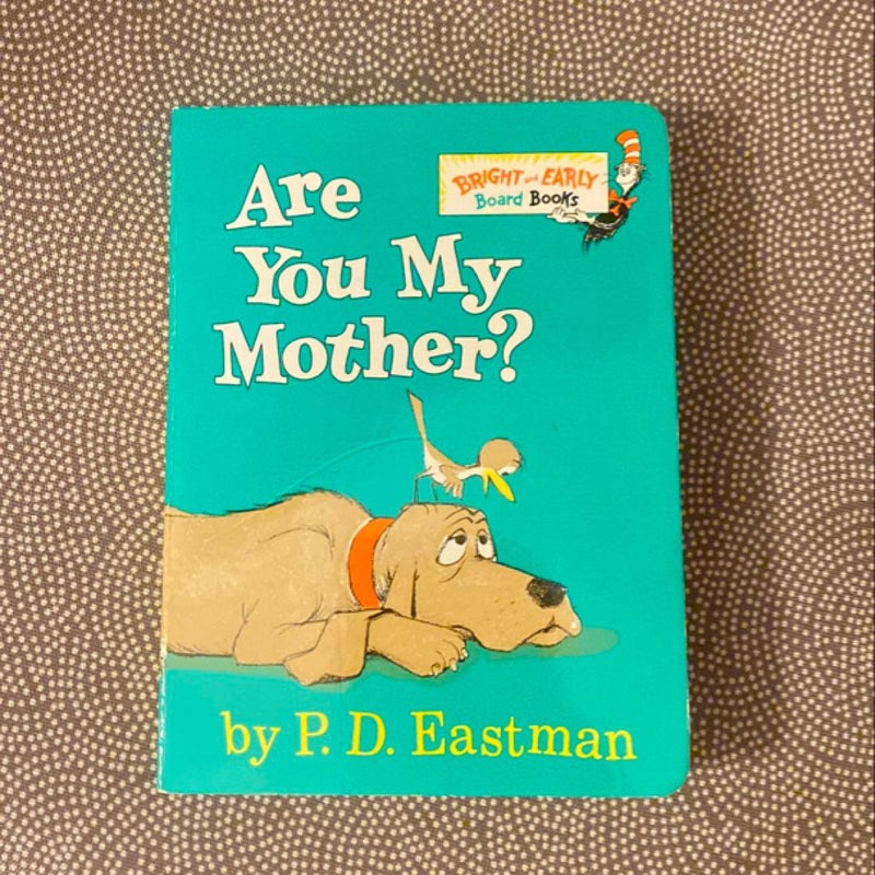 Are You My Mother?