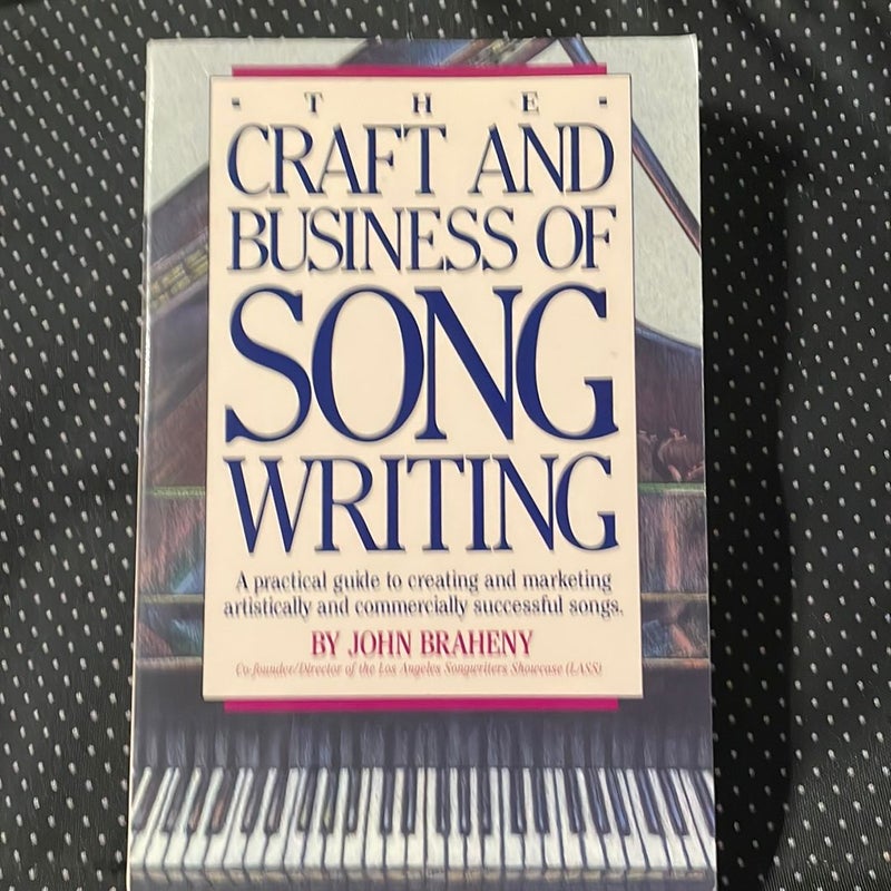 Craft and Business of Songwriting