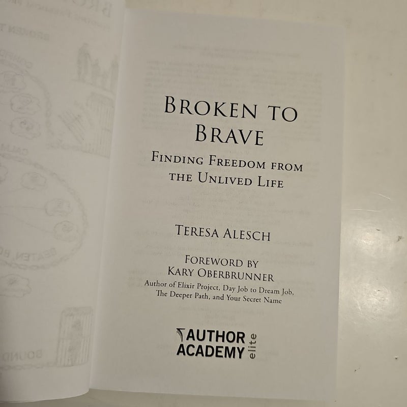 Broken to Brave