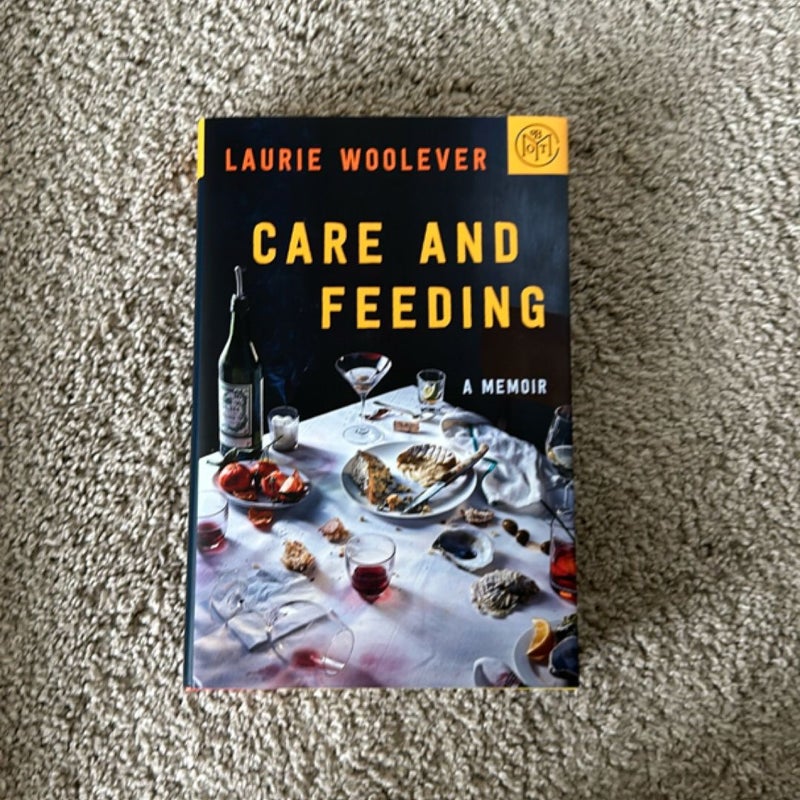 Care and Feeding