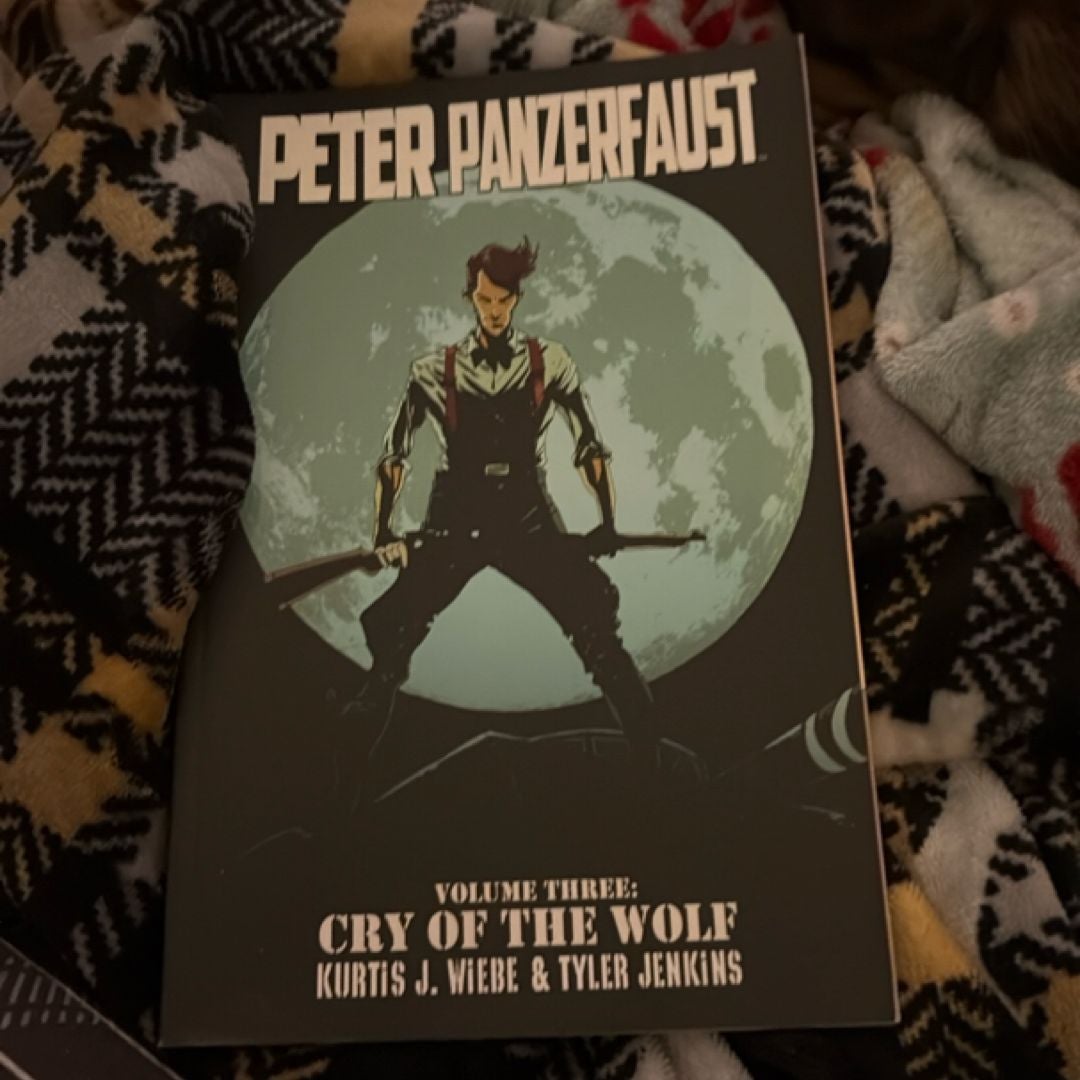 Peter Panzerfaust Volume 3: Cry of the Wolf