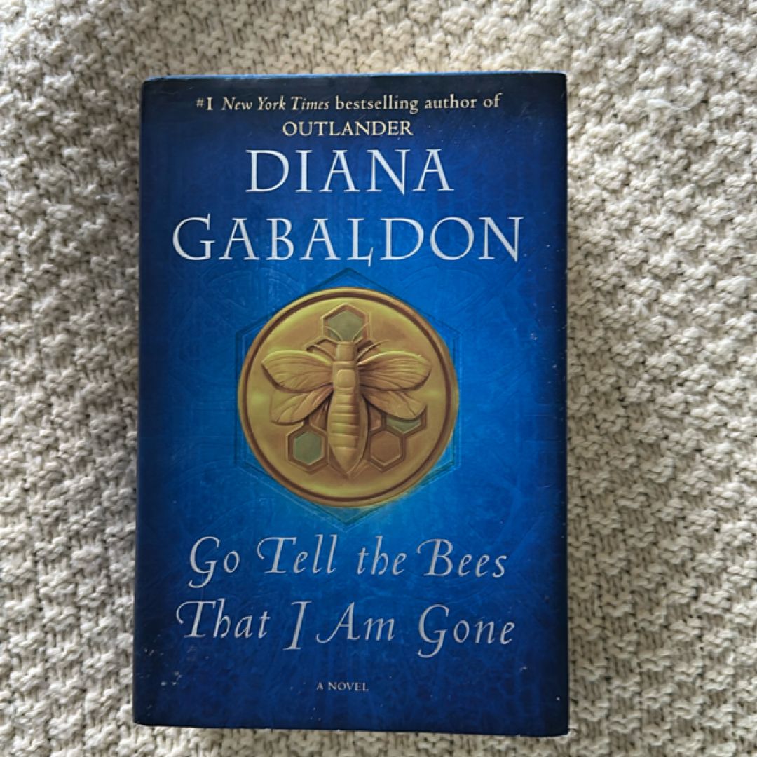 Go Tell the Bees That I Am Gone