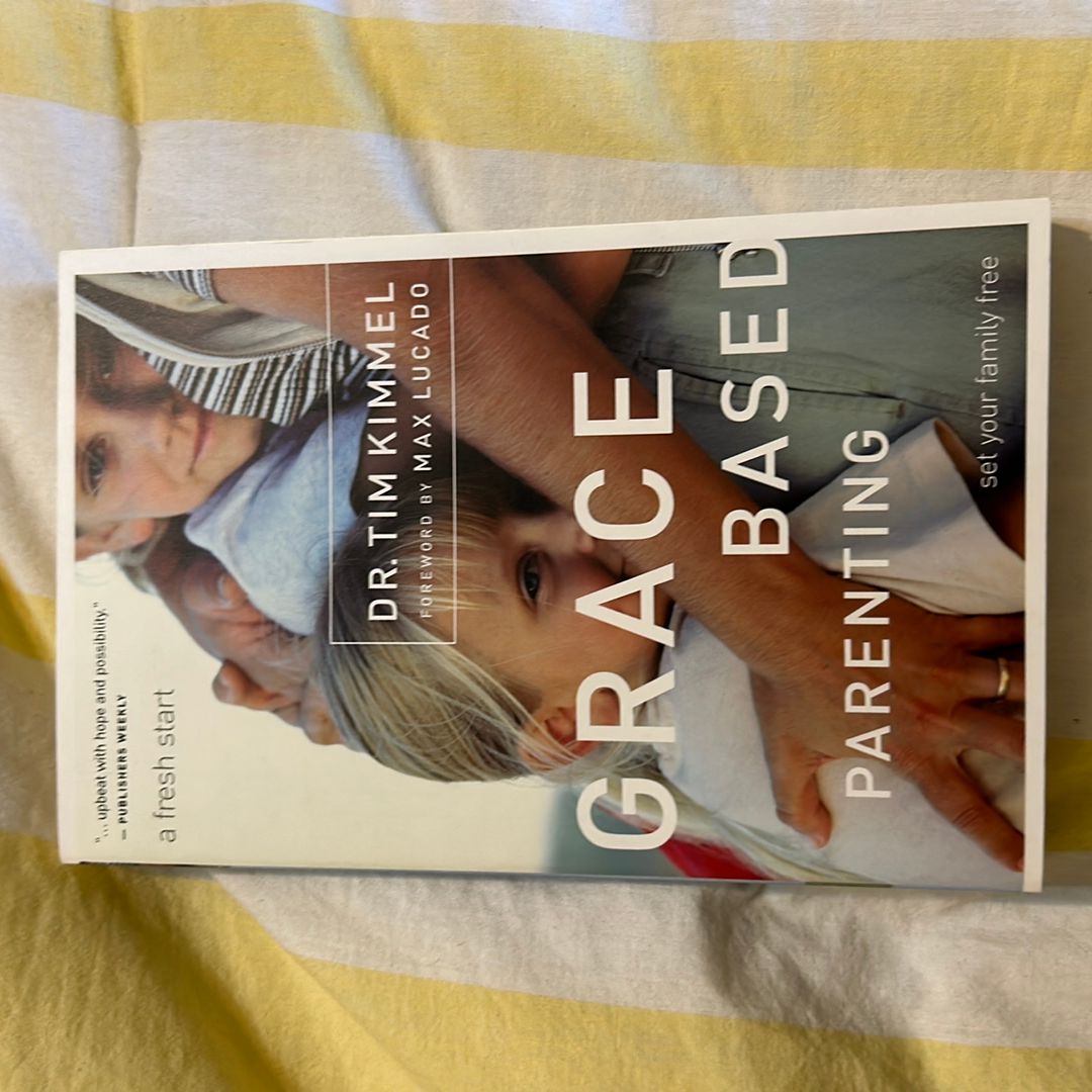Grace Based Parenting