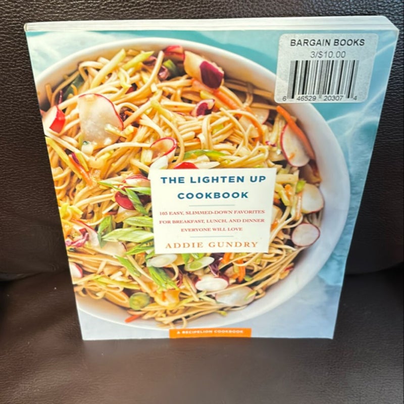 The Lighten up Cookbook