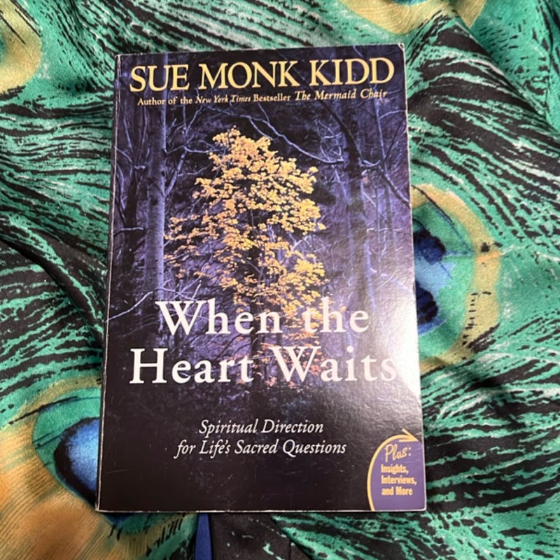 When the Heart Waits
