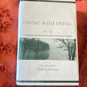 Living with Dying