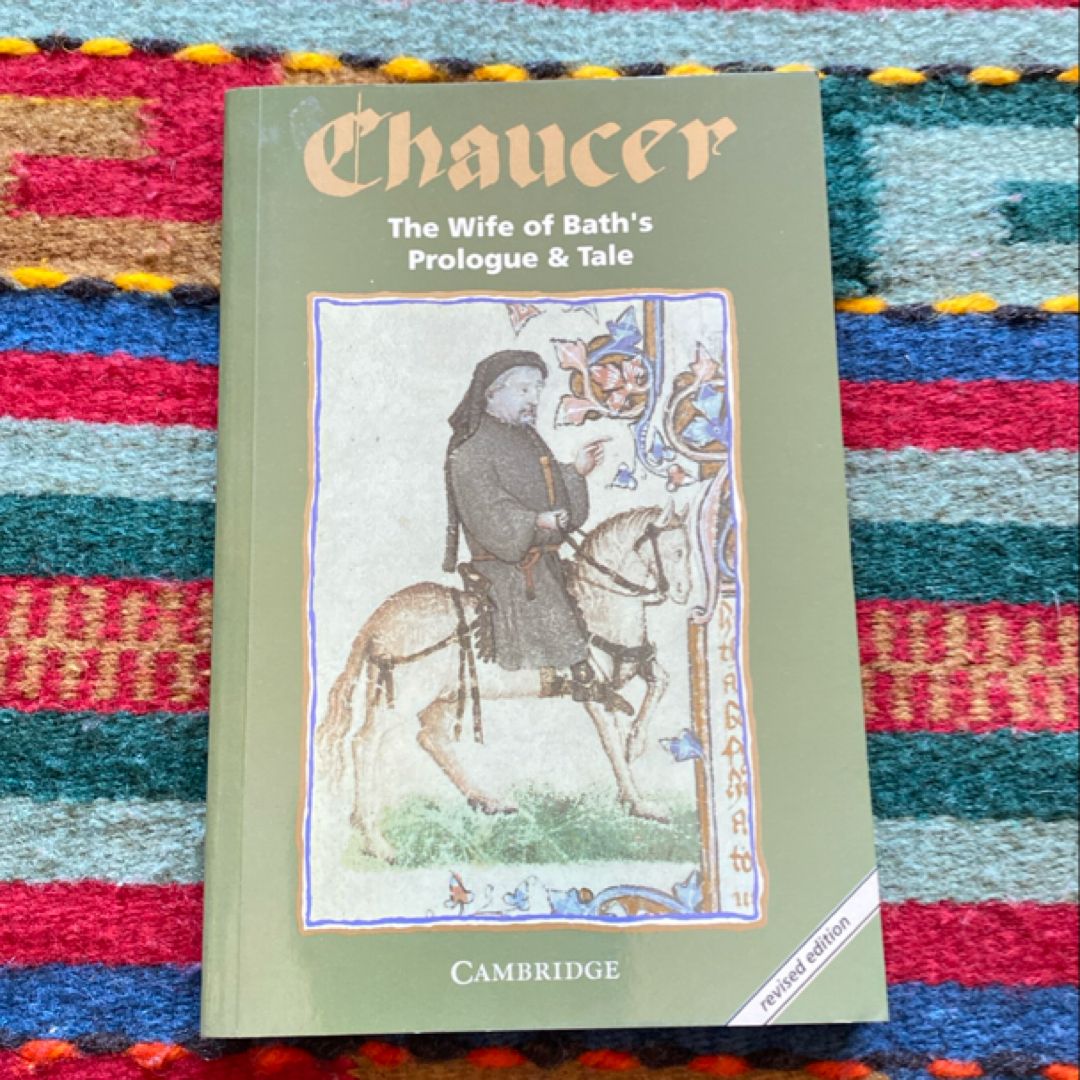 The Wife of Bath's Prologue and Tale