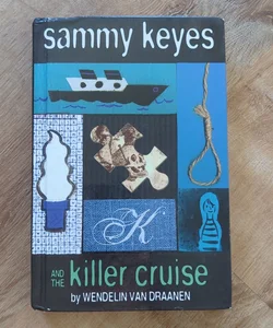 Sammy Keyes and the Killer Cruise