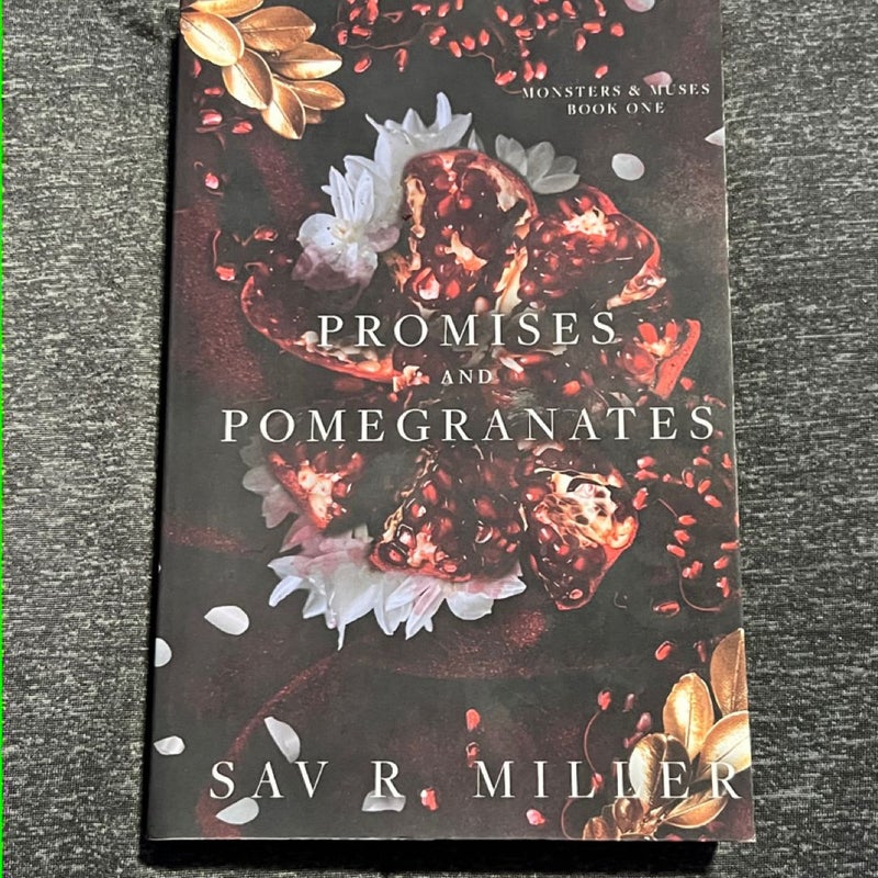 Promises and Pomegranates 