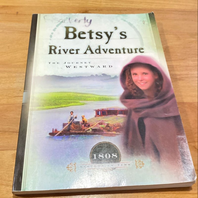 Betsy's River Adventure