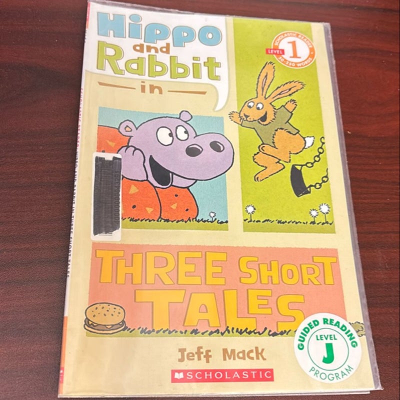 Hippo and Rabbit in Three Short Tales (Scholastic Reader, Level 1)