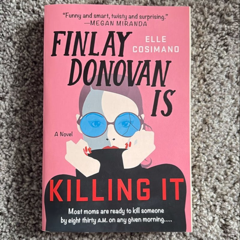 Finlay Donovan Is Killing It