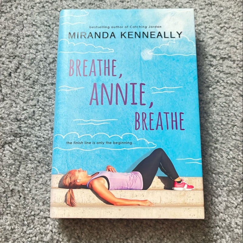 Breathe, Annie, Breathe