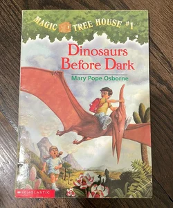 Magic Tree House #1 Dinosaurs Before Dark