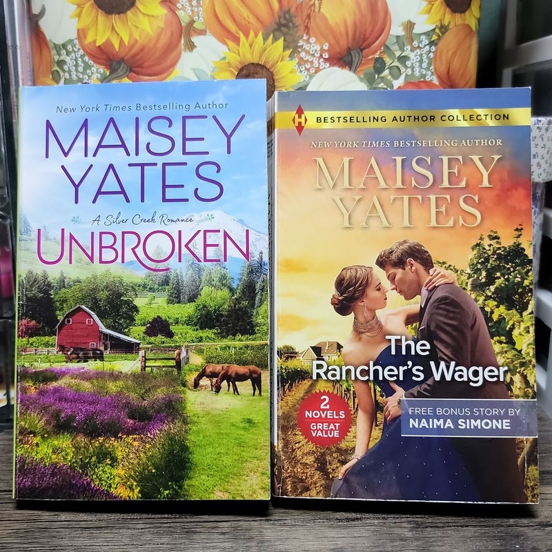 [MAISEY YATES BUNDLE]  Unbroken, The Rancher's Wager, The Rough Rider, The Comeback Cowboy