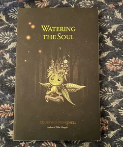 Watering the Soul